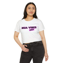 Load image into Gallery viewer, Women&#39;s Festival Crop Top - MUA VIBES ONLY
