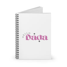 Load image into Gallery viewer, Hello Dada Spiral Notebook - Ruled Line
